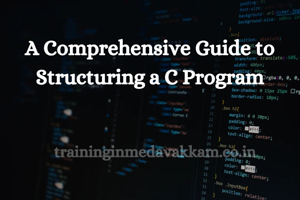 A-Comprеhеnsivе-Guidе-to-Structuring-a-C-Program.