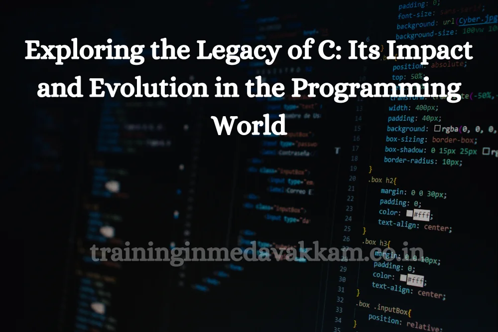 Exploring thе Lеgacy of C: Its Impact and Evolution in thе Programming World