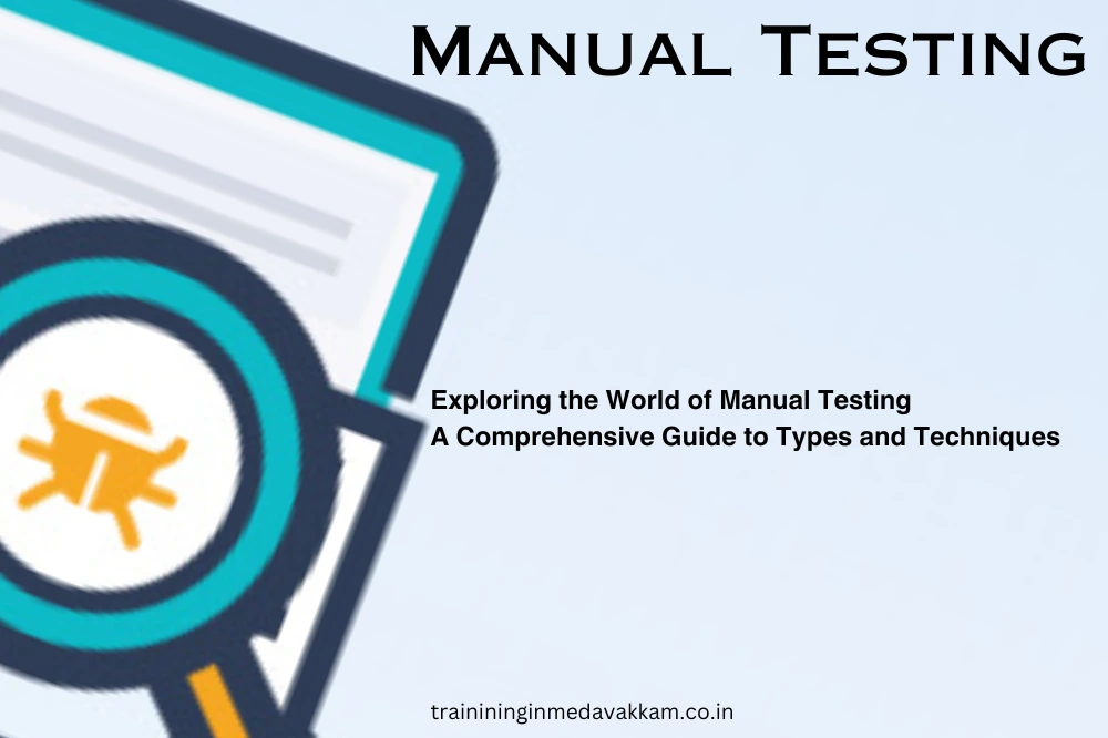 exploring theworld of manual testing