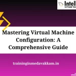 Mastering virtual machine configuration